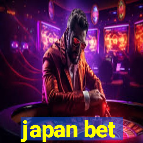 japan bet